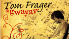  Paroles & vidéos : Tom Frager - Lady Melody